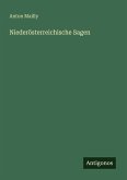 Niederösterreichische Sagen Niederösterreichische Sagen