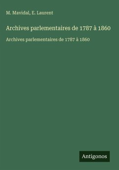 Cover Archives parlementaires de 1787 à 1860