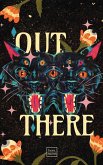 Out There