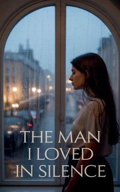 The Man I Loved in Silence - C. Manaous