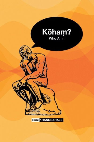 Koham? Who Am I?