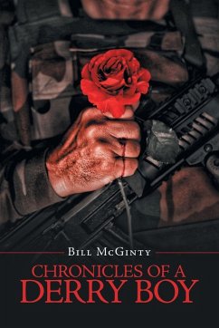 Chronicles of a Derry Boy - McGinty, Bill Chronicles of a Derry Boy - McGinty, Bill