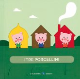 I tre porcellini I tre porcellini