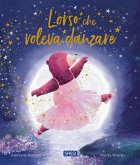L' orso che voleva danzare L' orso che voleva danzare