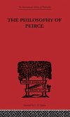 The Philosophy of Peirce The Philosophy of Peirce