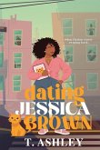 Dating Jessica Brown