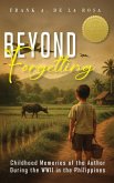 Beyond Forgetting Beyond Forgetting
