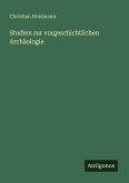 Studien zur vorgeschichtlichen Archäologie