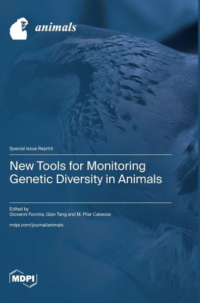 New Tools for Monitoring Genetic Diversity in Animals New Tools for Monitoring Genetic Diversity in Animals