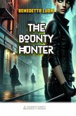 The bounty hunter The bounty hunter