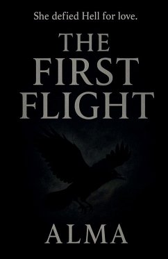 The First Flight - Merwe, Alma van der The First Flight - Merwe, Alma van der