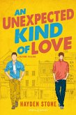 An unexpected kind of love. Ediz.italiana