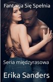 Fantazja Si¿ Spe¿nia (Seria mi¿dzyrasowa)