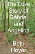 The Love Story of Gabriel and Angelina - Bild 1