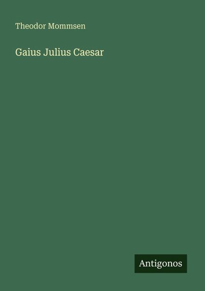 Gaius Julius Caesar Gaius Julius Caesar