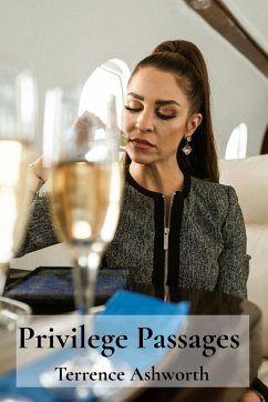 Privilege Passages - Ashworth, Terrence