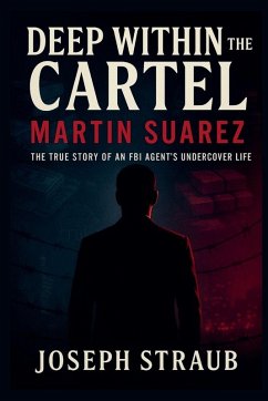 Deep Within the Cartel-Martin Suarez Cover Deep Within the Cartel-Martin Suarez