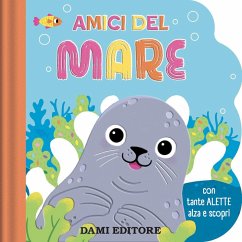 Cover Amici del mare. Con tante alette alza e scopri