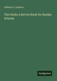 Cover The Guide; a Service Book for Sunday Schools