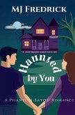 Haunted by You