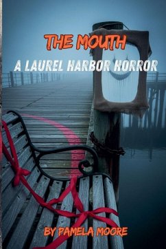 The Mouth - Moore, Pamela