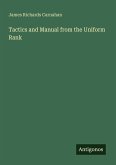 Tactics and Manual from the Uniform Rank