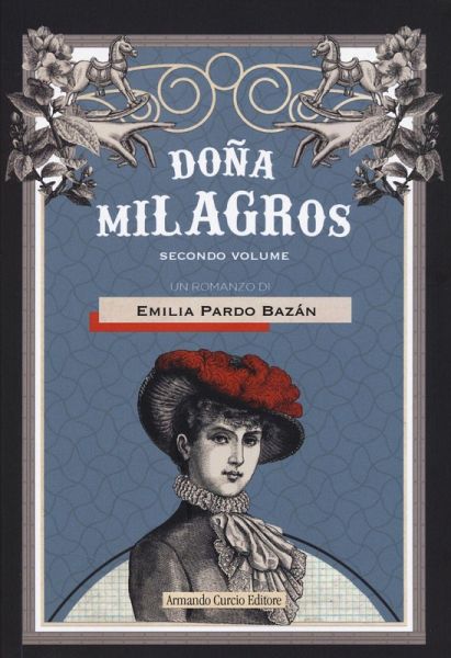 Pardo Bazán, E: Donna Milagros Pardo Bazán, E: Donna Milagros