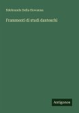 Frammenti di studi danteschi