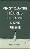 Vingt-quatre Heures De La Vie D'une Femme