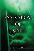 Salvation of Souls Salvation of Souls