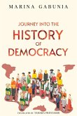Journey into the History of Democracy Journey into the History of Democracy