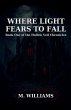 Where Light Fears to Fall - Bild 1