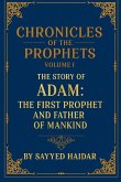 Chronicles of the Prophets - Volume 1