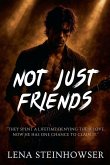 Not Just Friends