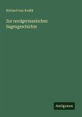 Zur nordgermanischen Sagengeschichte
