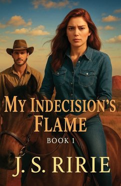 My Indecision's Flame - Ririe, J. S.