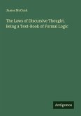 The Laws of Discursive Thought. Being a Text-Book of Formal Logic