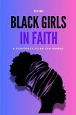 Black Girls in Faith Black Girls in Faith