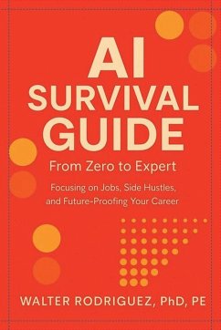 AI Survival Guide - Rodriguez, Walter Enrique