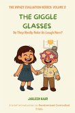 The Giggle Glasses