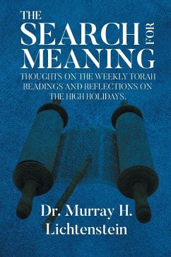 THE SEARCH FOR MEANING - Lichtenstein, Murray H.