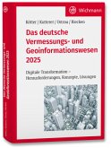 Das deutsche Vermessungs- und Geoinformationswesen 2025 Das deutsche Vermessungs- und Geoinformationswesen 2025