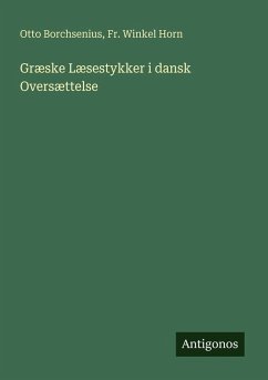 Cover Græske Læsestykker i dansk Oversættelse