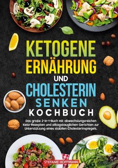 Ketogene Ernährung und Cholesterin Senken Kochbuch Cover Ketogene Ernährung und Cholesterin Senken Kochbuch