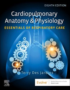 Cardiopulmonary Anatomy & Physiology: Essentials of Respiratory Care - Des Jardins, Terry