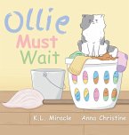 Ollie Must Wait