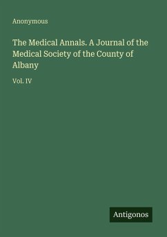 Cover The Medical Annals. A Journal of the Medical Society of the County of Albany