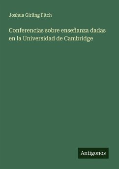 Cover Conferencias sobre enseñanza dadas en la Universidad de Cambridge