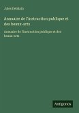 Annuaire de l'instruction publique et des beaux-arts