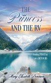 The Princess and the RV The Princess and the RV